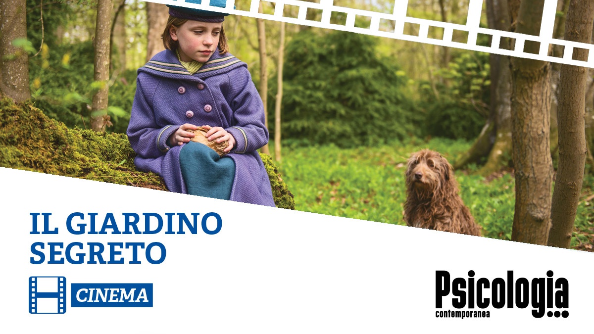 CINEMA: Il giardino segreto | Psicologia Contemporanea